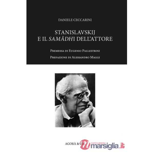 Stanislavskij e il samadhi dell'attore