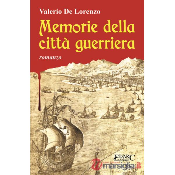 Memorie della città guerriera