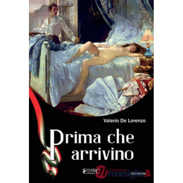 Prima che arrivino