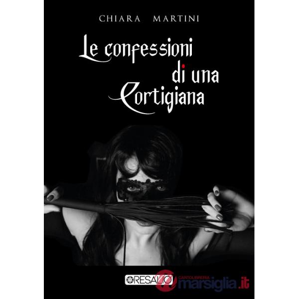Confessioni di una cortigiana (Le)
