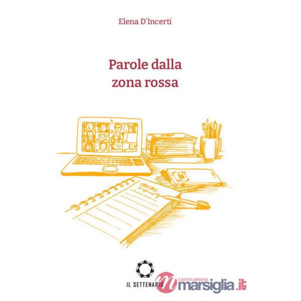 Parole dalla zona rossa