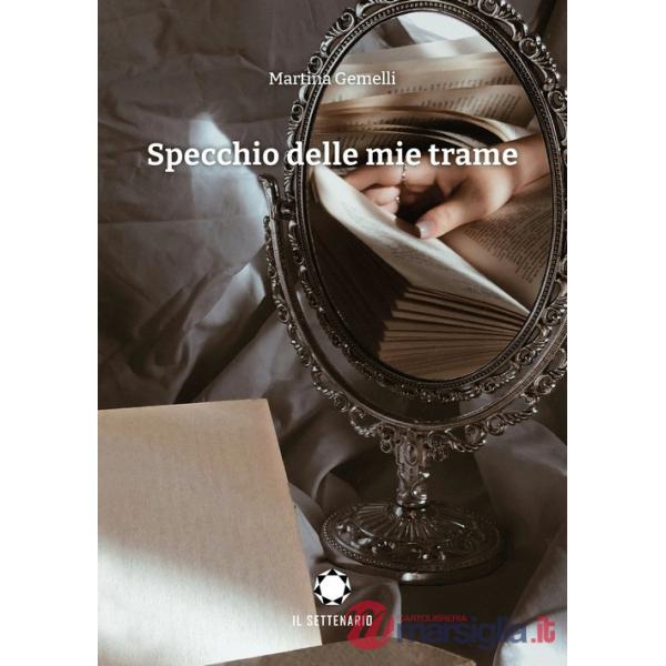 Specchio delle mie trame