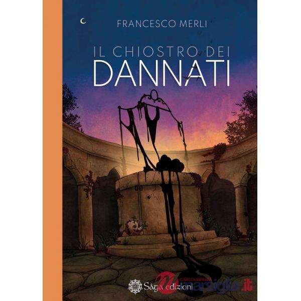 Chiostro dei dannati (Il)
