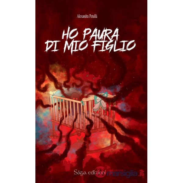 Ho paura di mio figlio