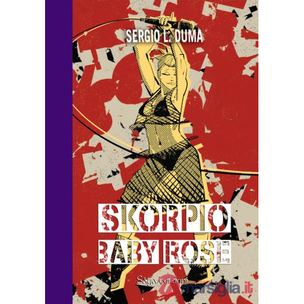Skorpio Baby Rose
