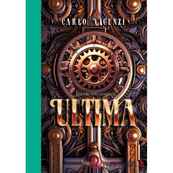 Ultima. I giochi della contrada