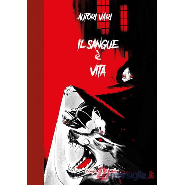 Sangue è vita (Il)