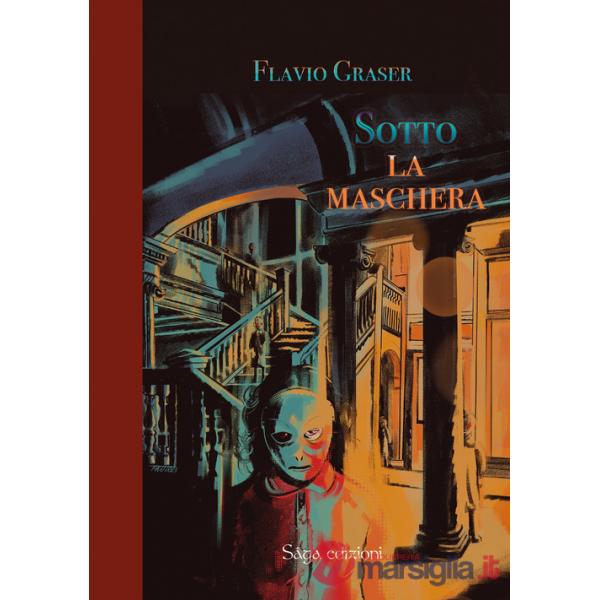 Sotto la maschera