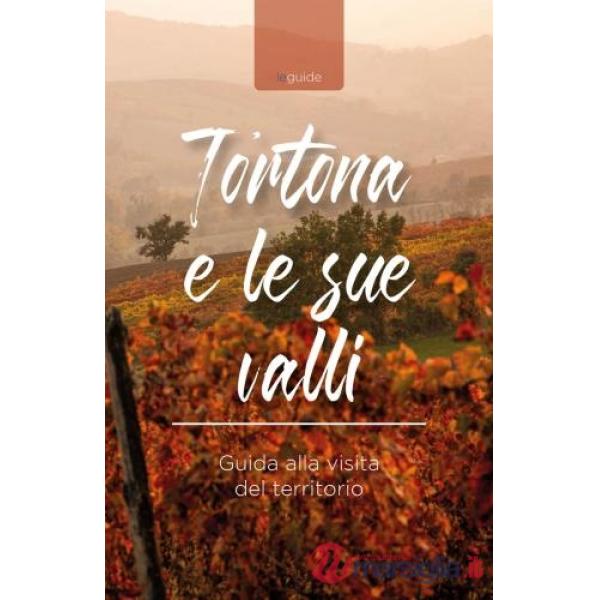 Tortona e le sue valli