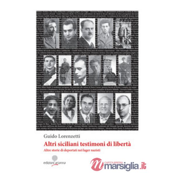 Altri siciliani testimoni di libertà
