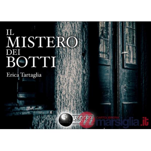 Mistero dei botti (Il)