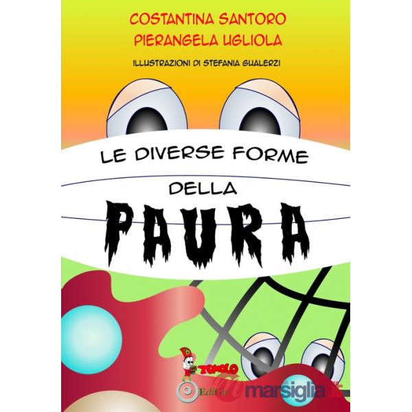 Diverse forme della paura (Le)