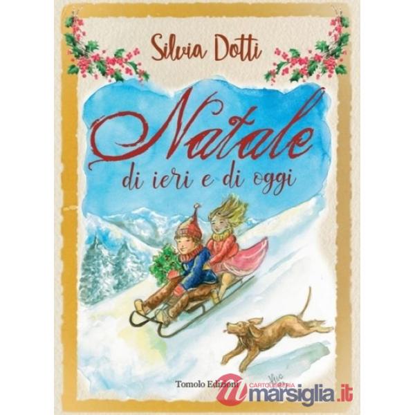 Natale di ieri e di oggi