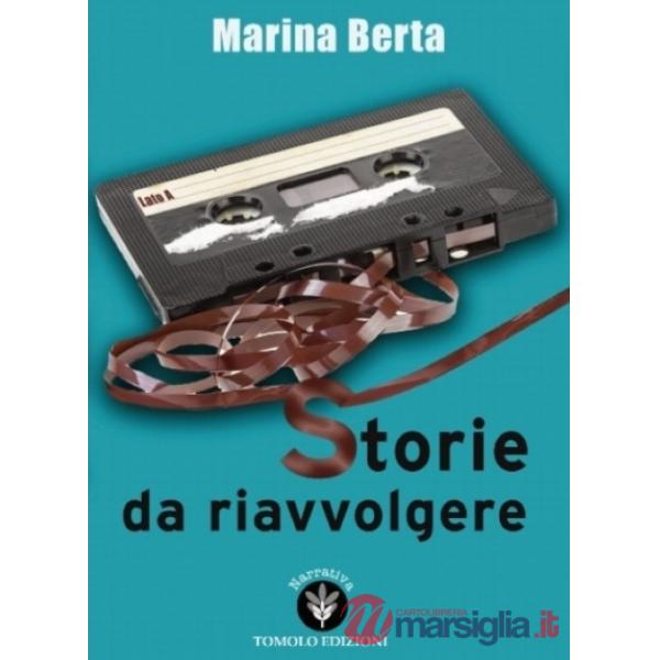 Storie da riavvolgere