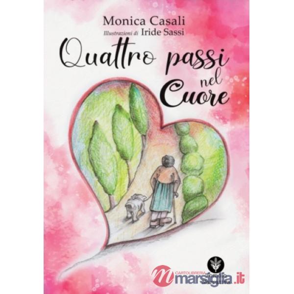 Quattro passi nel cuore