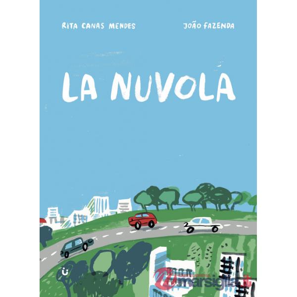 Nuvola. Ediz. illustrata (La)