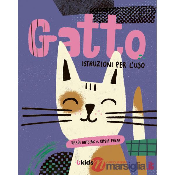 Gatto: istruzioni per l'uso