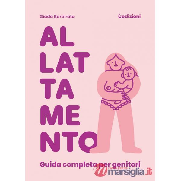 Allattamento: guida completa per genitori