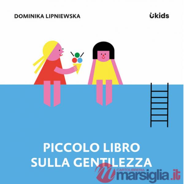 Piccolo libro sulla gentilezza