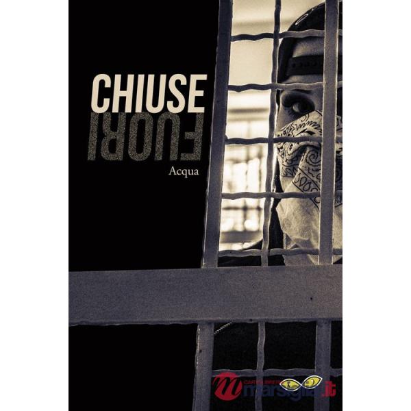 Chiuse fuori