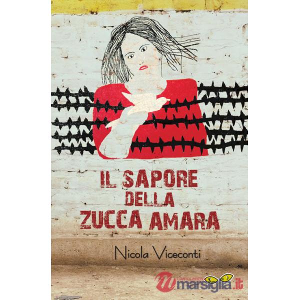 Sapore della zucca amara (Il)