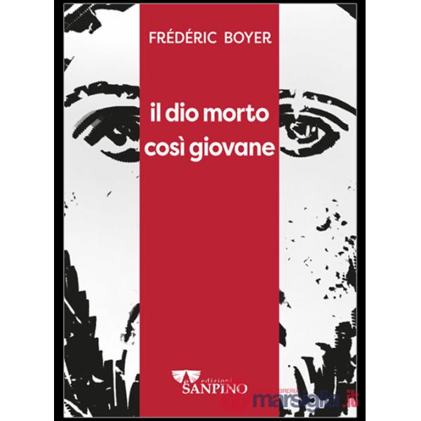 Dio morto così giovane (Il)