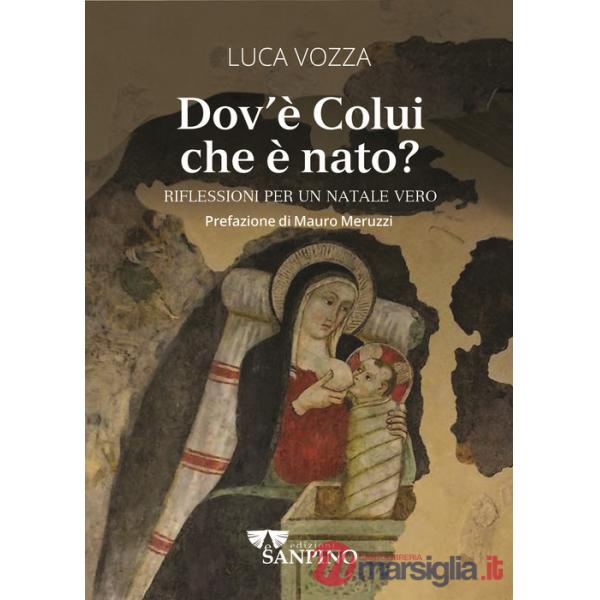 Dov'è colui che è nato? Riflessioni per un Natale vero