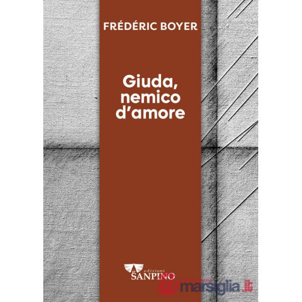 Giuda, nemico d'amore