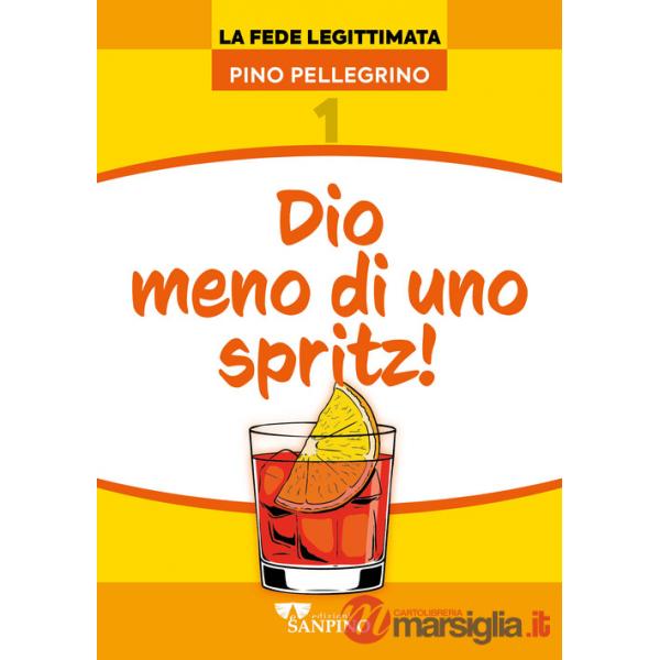 Dio meno di uno spritz!
