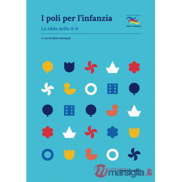 Poli per l'infanzia. La sfida dello 0-6 (I)