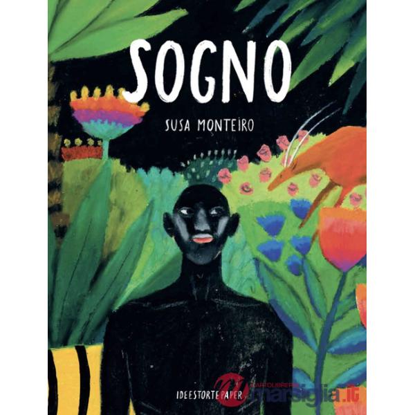 Sogno. Ediz. a colori
