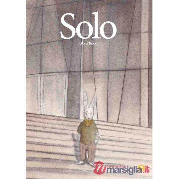 Solo. Ediz. a colori