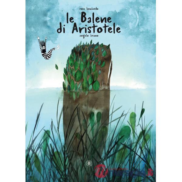 Balene di Aristotele. Ediz. a colori (Le)