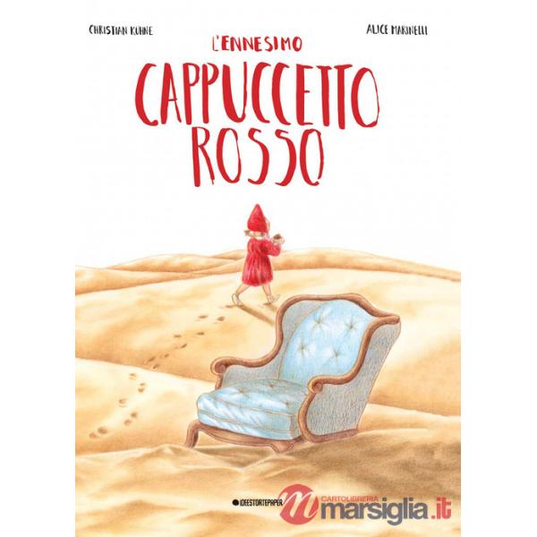 Ennesimo Cappuccetto Rosso. Ediz. a colori (L')
