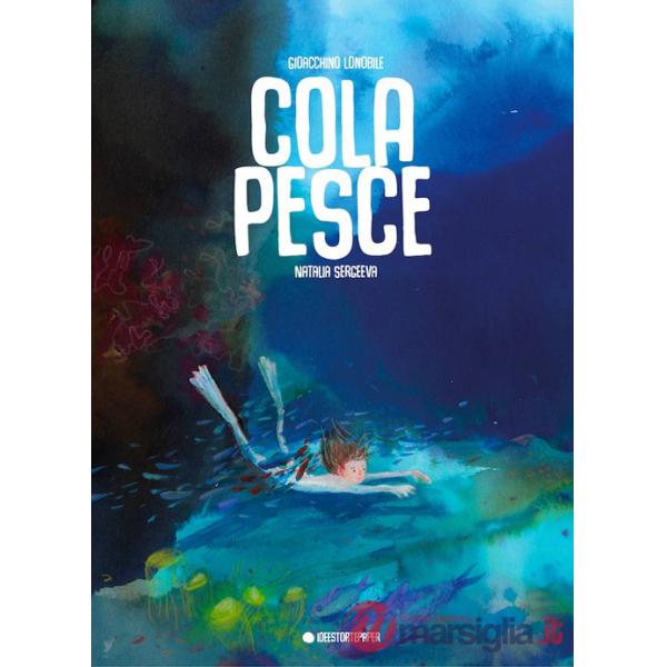 Colapesce. Ediz. a colori