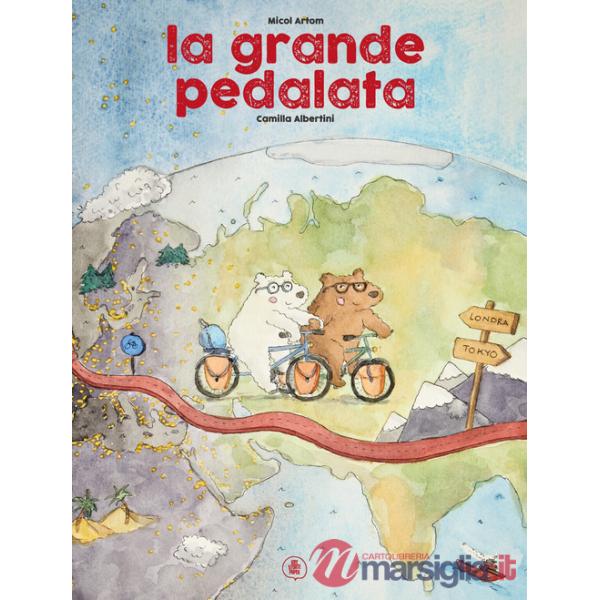 Grande pedalata. Ediz. a colori (La)