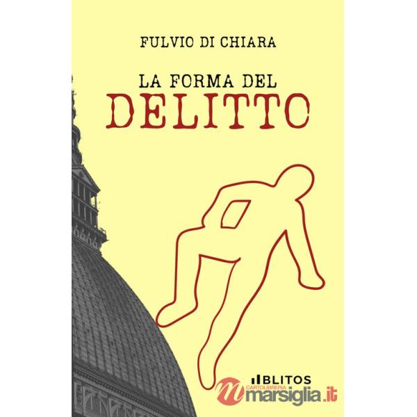Forma del delitto (La)