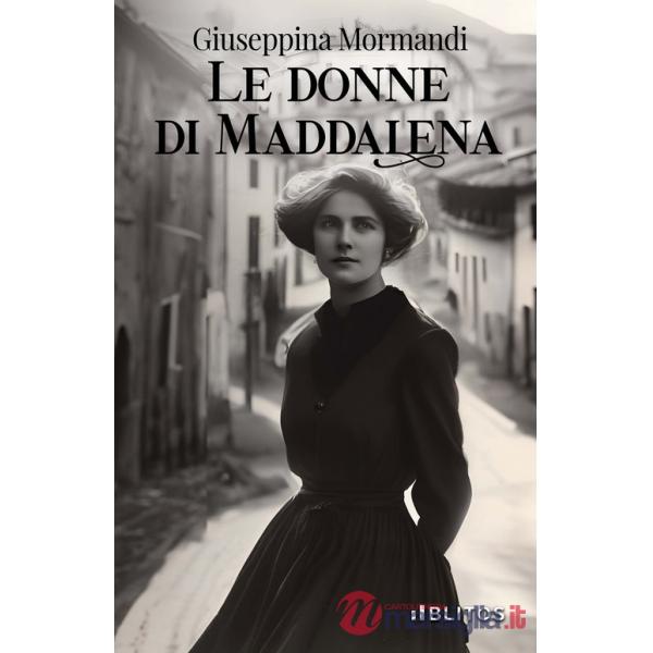 Donne di Maddalena (Le)