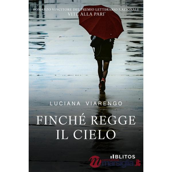 Finché regge il cielo