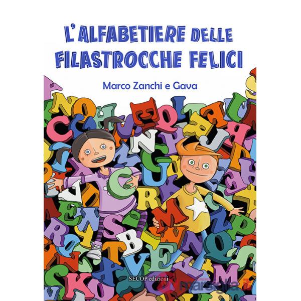 Alfabetiere delle filastrocche felici. Ediz. blue (L')