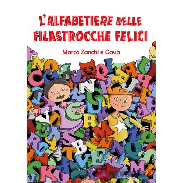 Alfabetiere delle filastrocche felici. Ediz. rossa (L')