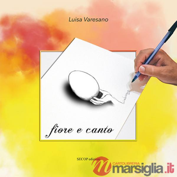 Fiore e canto. Ediz. italiana, inglese e tedesca