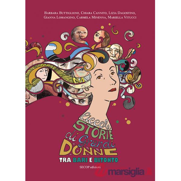 Piccole storie di grandi donne tra Bari e Bitonto