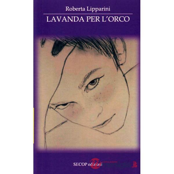 Lavanda per l'orco