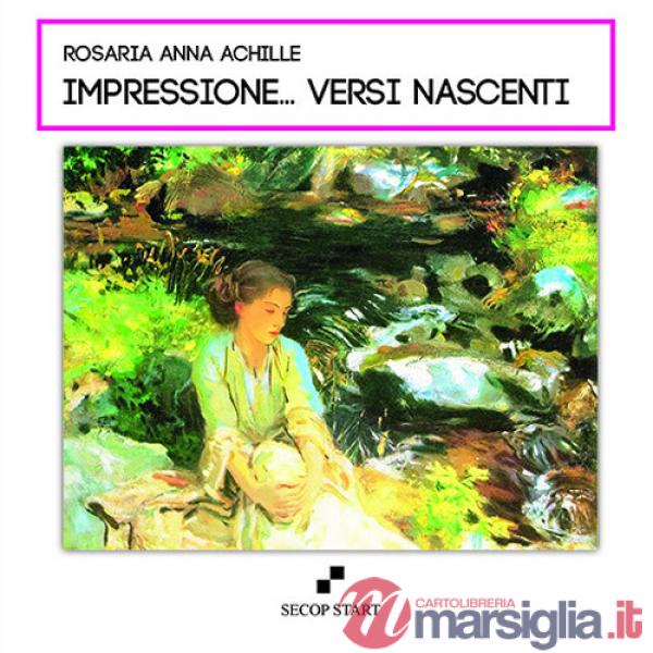 Impressione... versi nascenti