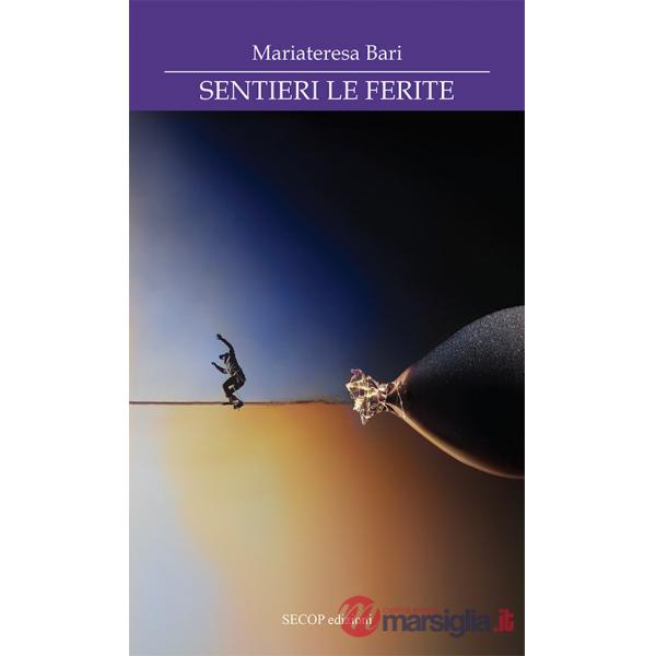 Sentieri le ferite