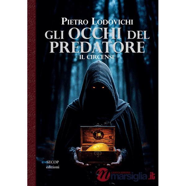 Occhi del predatore. Il circense (Gli)