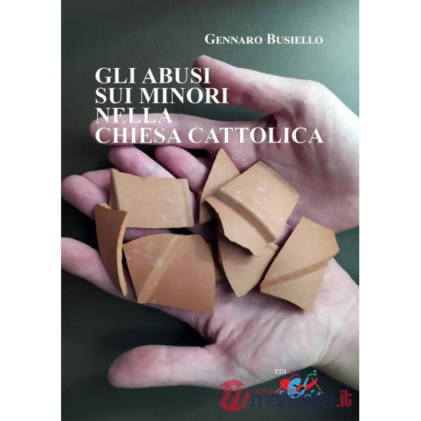 Gli abusi sui minori nella Chiesa cattolica