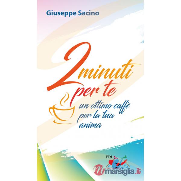 2 minuti per te. Un ottimo caffè per la tua anima