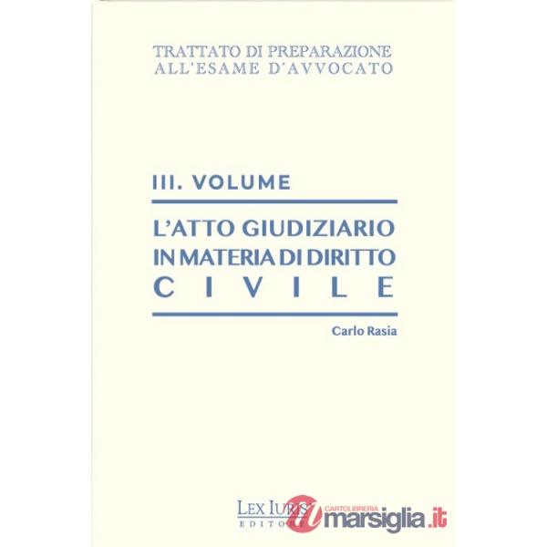 L'atto giudiziario in materia di diritto civile